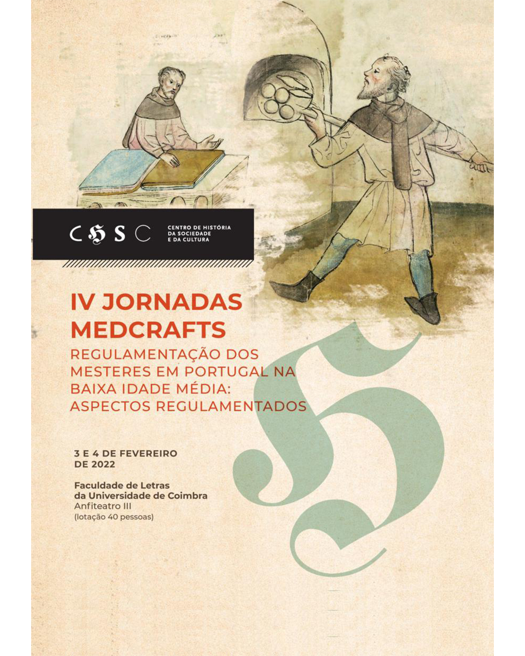 IV Jornadas Medcrafts "Regulamentação dos mesteres em Portugal na Baixa Idade Média: aspectos regulamentados" image