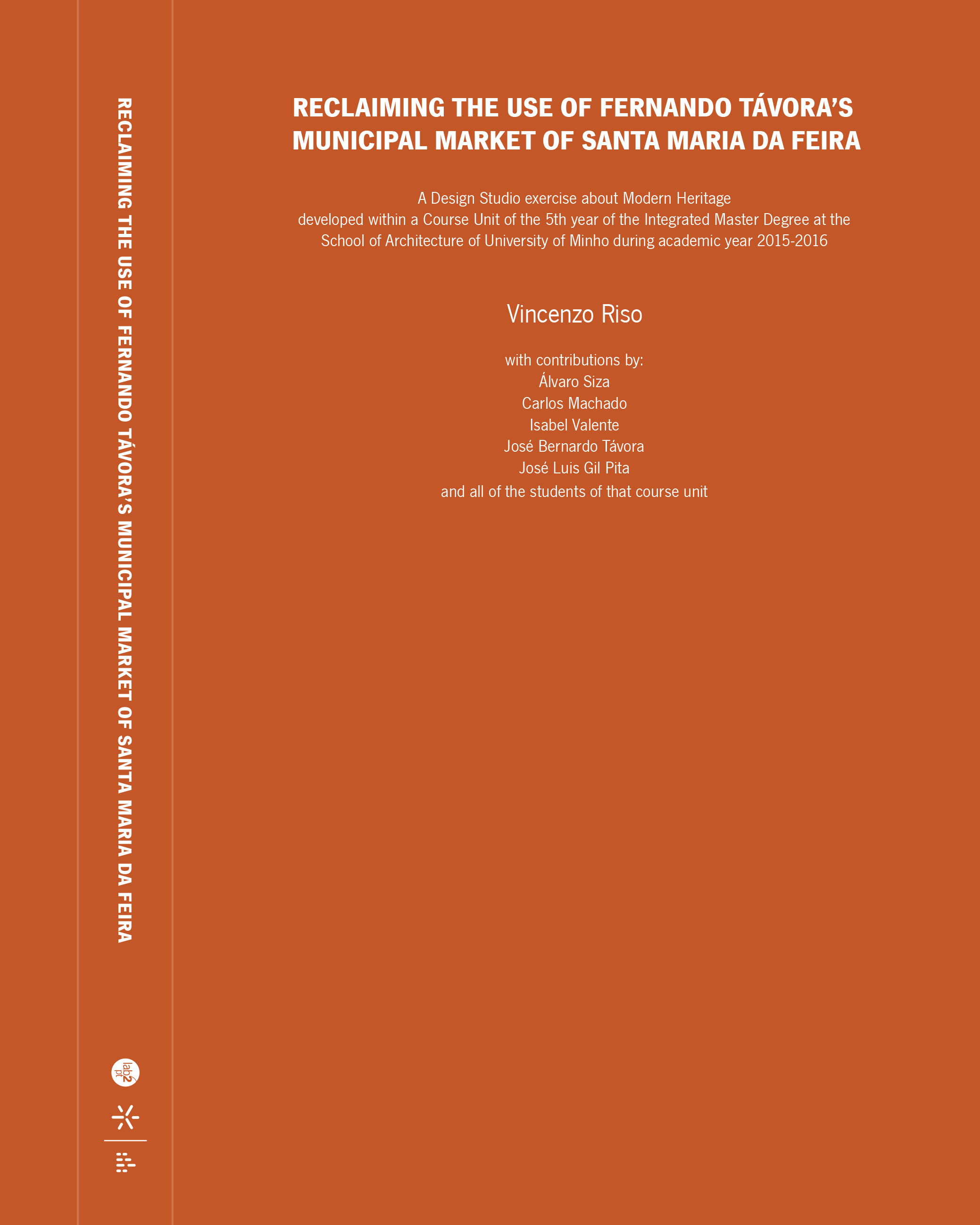 2018 - Reclaiming the Use of Fernando Távora’s Municipal Market of Santa Maria da Feira image