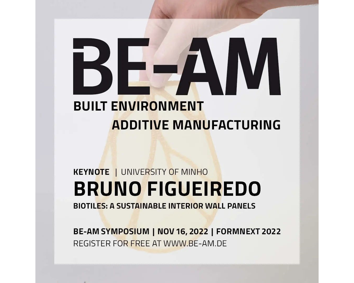 BE-AM Symposium 2022 with the participation of Bruno Figueiredo image